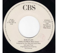 Bob Dylan / The Chimes ‎– Unbelievable / True Love