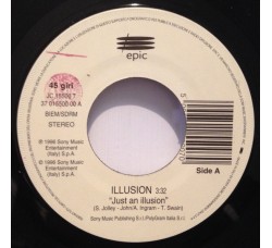 Illusion (3) / Babyface ‎– Just An Illusion / This Is For The Lover In You