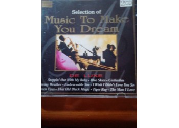 Various - Selection of music to make you dream  – CD 