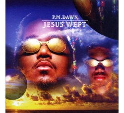 P.M. Dawn ‎– Jesus Wept – Cd