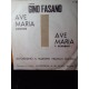 Gino Fasano - Ave Maria – 45 RPM