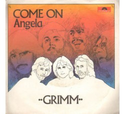 I Grimm* ‎– Come On – 45 RPM