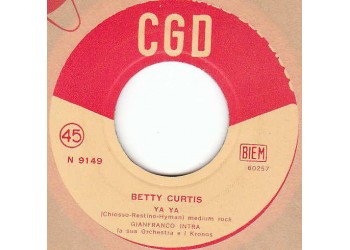 Betty Curtis ‎– Ya Ya – 45 RPM