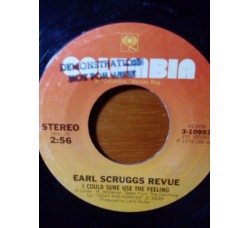 Earl scruggs revue - Drive to the country / I could sure use the feeling – 45 RPM