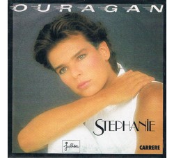 Stephanie (2) ‎– Ouragan – 45 RPM