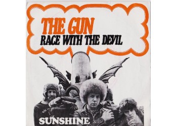 The Gun ‎– Race With The Devil / Sunshine – 45 RPM
