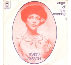 Mary Mason ‎– Angel Of The Morning – 45 RPM