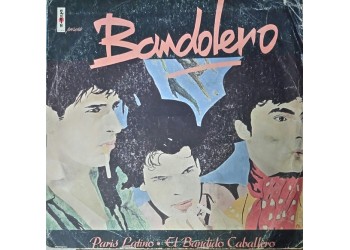 Bandolero ‎– Paris Latino – 45 RPM