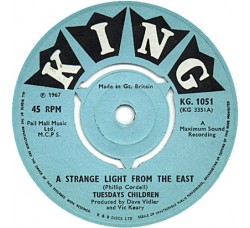 Tuesdays Children* ‎– A Strange Light From The East – 45 RPM