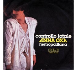 Anna Oxa ‎– Controllo Totale - 45 RPM 