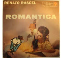 Renato Rascel ‎– Romantica - 45 RPM 