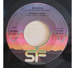 Roberto Giorgi ‎– Mania / L'Iniziativa - 45 RPM 