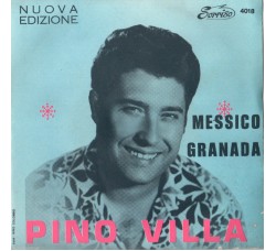 Pino Villa ‎– Messico - 45 RPM