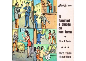 Orazio Strano E La Sua Chitarra ‎– 'U Fumaturi E Chiddu Ca Non Fuma - 45 RPM 