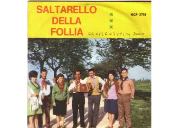 Saltarello Della Follia ‎– Saltarello Della Follia - 45 RPM