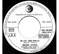 Wilma Goich / Bobby Solo ‎– Se C'È Una Stella / San Francisco - 45 RPM (Juke box)
