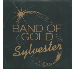 Sylvester ‎– Band Of Gold – 45 RPM