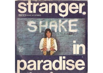 Shake (4) ‎– Stranger In Paradise – 45 RPM
