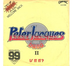 Peter Jacques Band ‎– Is It It? / Exotical.ly – 45 RPM