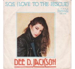 Dee D. Jackson ‎– S.O.S. (Love To The Rescue) – 45 RPM