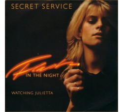 Secret Service ‎– Flash In The Night – 45 RPM