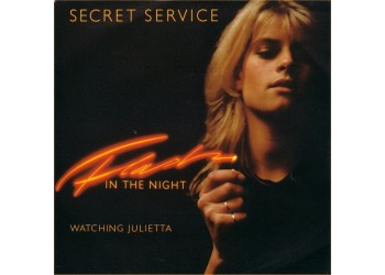 Secret Service ‎– Flash In The Night – 45 RPM
