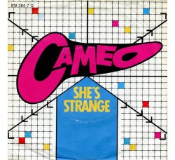 Cameo ‎– She's Strange – 45 RPM