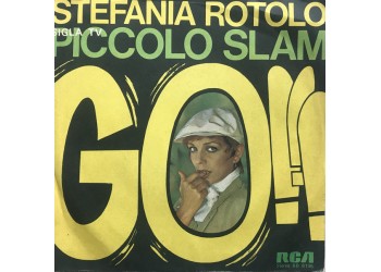 Stefania Rotolo ‎– Go!!! – 45 RPM