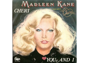 Madleen Kane ‎– Cheri / You And I – 45 RPM