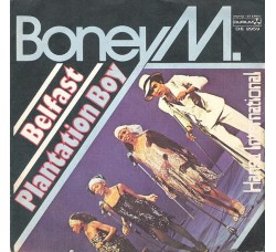 Boney M. ‎– Belfast / Plantation Boy – 45 RPM