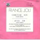 France Joli ‎– Come To Me – 45 RPM