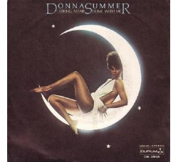 Donna Summer ‎– Spring Affair / Come With Me – 45 RPM