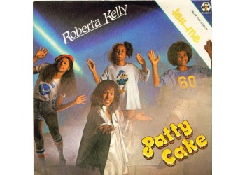 Roberta Kelly ‎– Patty Cake – 45 RPM