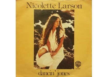 Nicolette Larson ‎– Dancin' Jones - 45 RPM