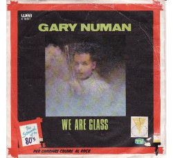 Gary Numan ‎– We Are Glass - 45 RPM