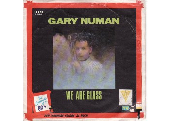 Gary Numan ‎– We Are Glass - 45 RPM