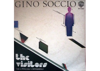 Gino Soccio ‎– The Visitors - 45 RPM 