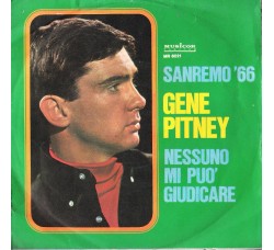 Gene Pitney ‎– Nessuno Mi Può Giudicare - 45 RPM 