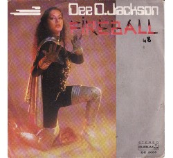 Dee D. Jackson ‎– Fireball Vinyl, 7", 45 RPM Uscita: 1979