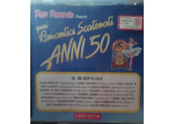 Vari - Red Ronnie presenta "quei romantici scatenati ANNI '50"  - CD Compilation