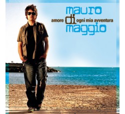Mauro Di Maggio ‎– Amore Di Ogni Mia Avventura - CD
