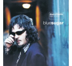 Zucchero ‎– Blue Sugar - CD, Album - Uscita: 1998