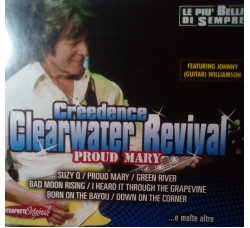 Creedence Clearwater Revival – Proud Mary  - CD compilation