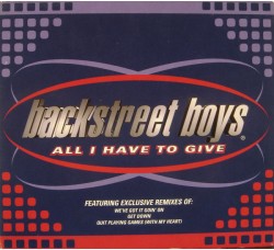 Backstreet Boys ‎– All I Have To Give - CD