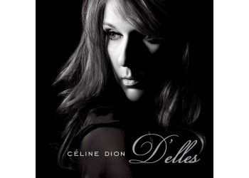 Céline Dion ‎– D'elles – CD