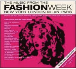 Various ‎– The Music From The Fashion Week (Special Edition /Best Parties Vol 2) (New York, London, Milan, Paris) – CD