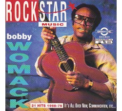 Bobby Womack ‎– Rockstar Music 18 - 21 Hits 1968 - 75 - CD Compilation