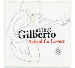 Astrud Gilberto ‎– Astrud For Lovers - CD