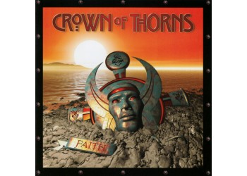 Crown Of Thorns (3) ‎– Faith - CD