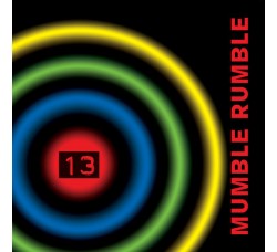 Mumble Rumble ‎– Tredici - CD,Album - Uscita: 2008